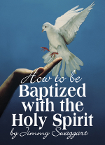 How To Be Baptized with the Holy Spirit