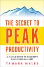 The Secret to Peak Productivity